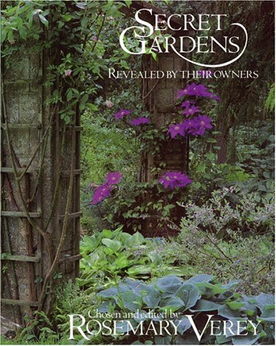 9780821220740: Secret Gardens: Revealed by Their Owners