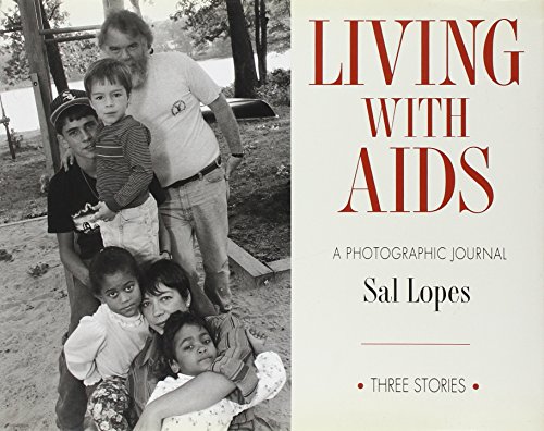 Imagen de archivo de Living With Aids : A Photographic Journal a la venta por The Warm Springs Book Company