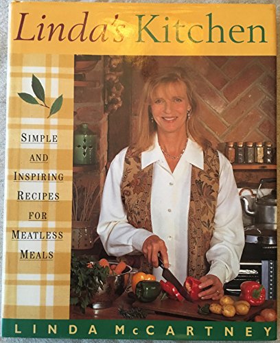 9780821221235: Linda's Kitchen: Simple and Inspiring Recipes for Meat-Less Meals