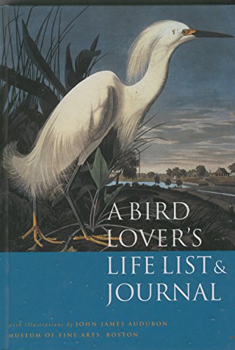 9780821221389: A Bird Lover's Life List & Journal