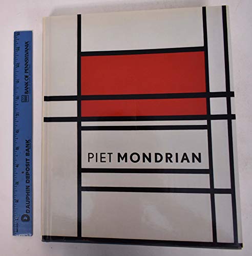 Piet Mondrian, 1872-1944 (A Bulfinch Press Book)
