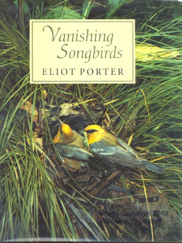 Beispielbild fr Vanishing Songbirds : The Six Order, Wood Warblers and Other Passerine Birds zum Verkauf von Better World Books: West