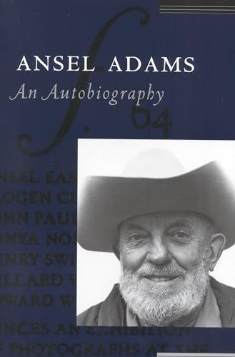 Ansel Adams: An Autobiography (9780821222416) by Ansel Adams; Mary Street Alinder