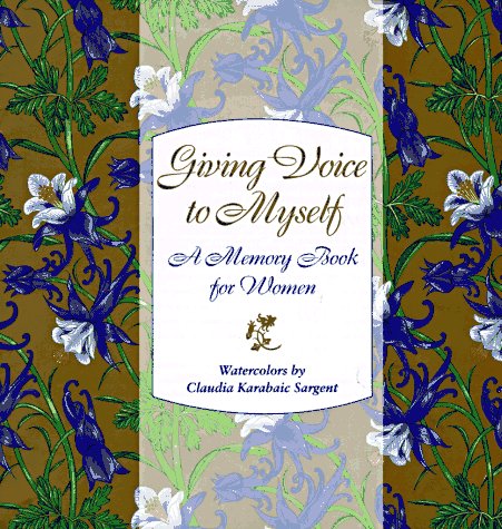 9780821222430: Giving Voice to Myself: A Memory Book for Women