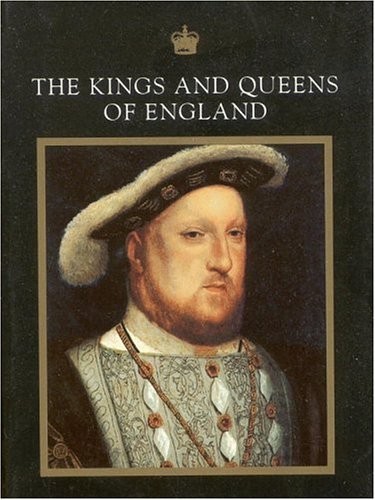 The Kings and Queens of England (9780821222553) by Best, Nicholas