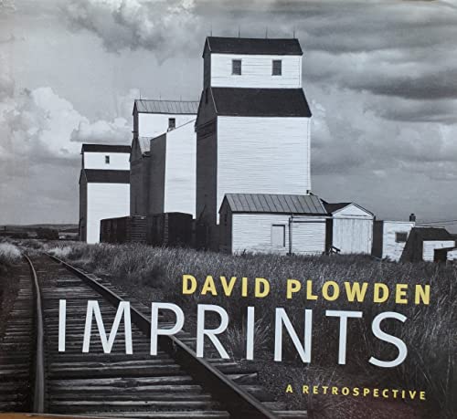 Beispielbild fr Imprints: David Plowden: a Retrospective zum Verkauf von AwesomeBooks