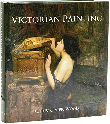 Victorian Painting (9780821223260) by Wood, Christopher