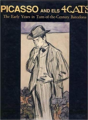 Imagen de archivo de Picasso and Els 4 Gats: The Early Years in Turn-Of-The-Century Barcelona a la venta por ThriftBooks-Atlanta