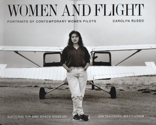 9780821223680: Women and Flight: Portraits of Contemporary Women Pilots