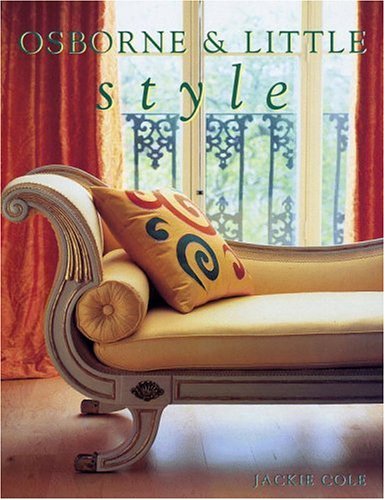 Imagen de archivo de Osborne & Little Style: Decorating Themes and Combinations a la venta por Ergodebooks