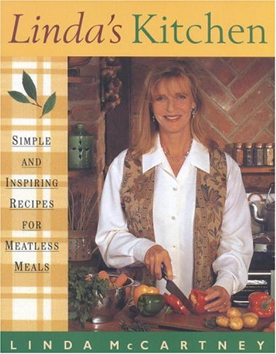 Stock image for Linda's Kitchen: Simple and Inspiring Recipes for Meatless Meals for sale by Wonder Book