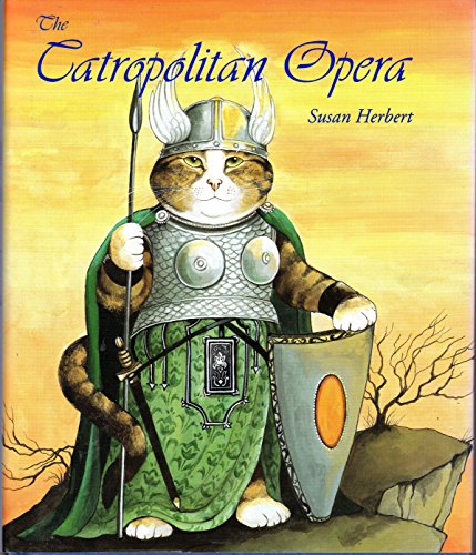 The Catropolitan Opera: The Centenary Celebration of the Grand Catropolitan Opera Company (9780821224359) by Herbert, Susan; Meadowcane, Bill