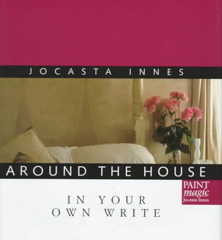 Beispielbild fr In Your Own Write (Around the House) zum Verkauf von SecondSale