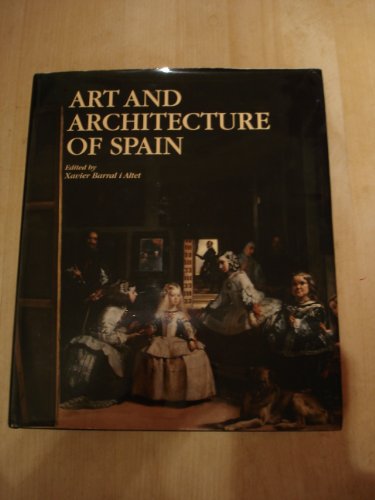 Beispielbild fr Art and Architecture of Spain zum Verkauf von Better World Books
