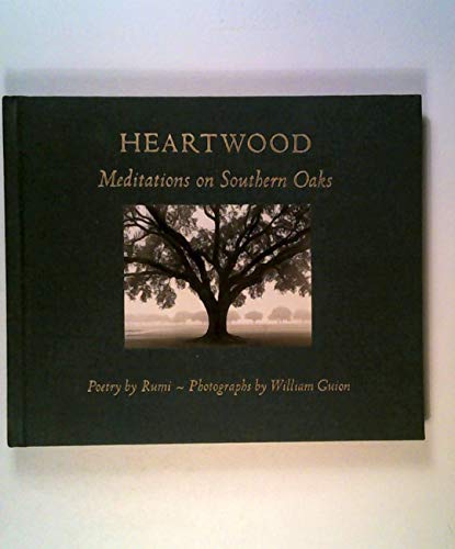 Beispielbild fr Heartwood: Meditations on Southern Oaks zum Verkauf von ThriftBooks-Dallas
