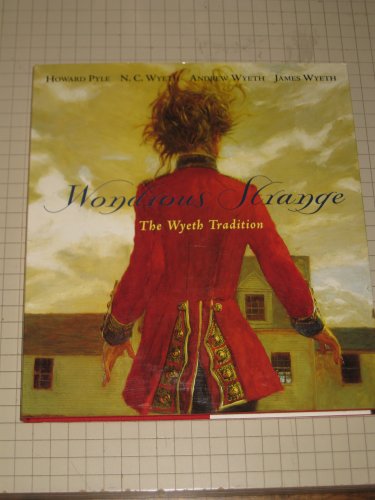 9780821225370: Wondrous Strange - The Wyeth Tradition /anglais