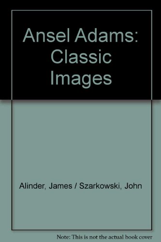 Stock image for Ansel Adams: Classic Images. for sale by Darwin Labordo, Books