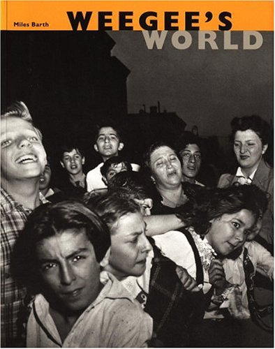 Imagen de archivo de Weegee's World a la venta por Louisville Book Net