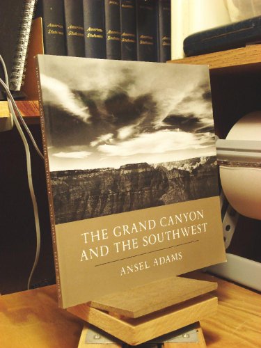 The Grand Canyon and the Southwest (9780821226506) by Ansel Adams