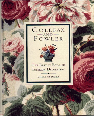 Stock image for Colefax & Fowler: The Best in English Interior Decoration for sale by HPB-Diamond