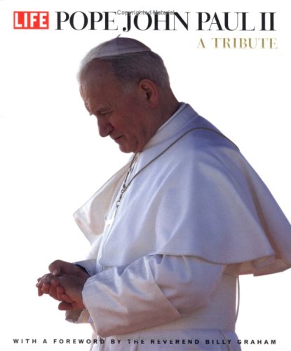 Beispielbild fr Pope John Paul II : A Tribute zum Verkauf von Better World Books