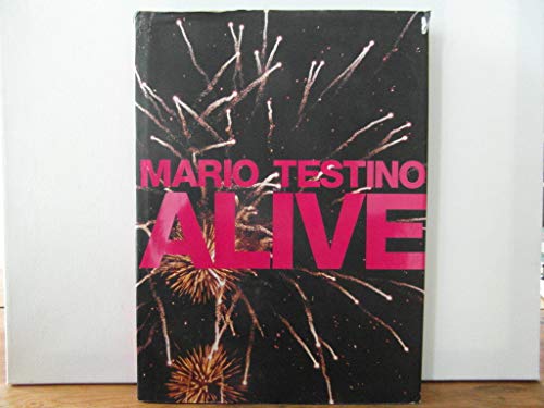 Alive (9780821227367) by Testino, Mario