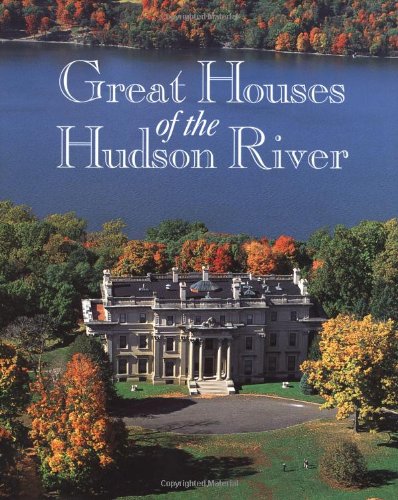 9780821227671: Great Houses Of The Hudson River