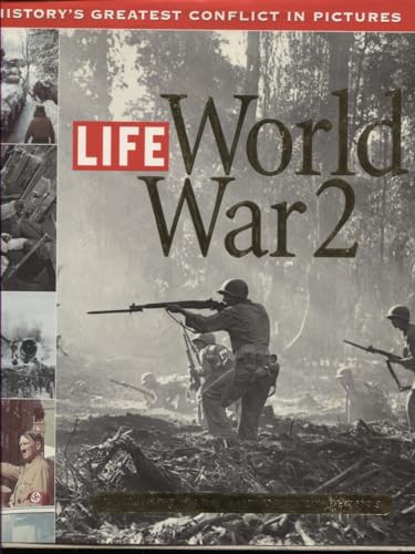 Beispielbild fr Life: World War 2: History's Greatest Conflict in Pictures zum Verkauf von Books for Life