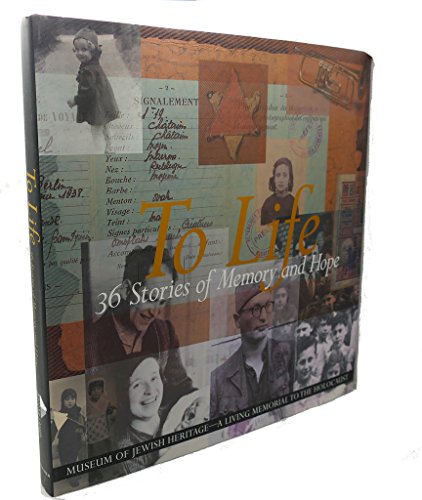Beispielbild fr To Life : 36 Stories of Memory and Hope zum Verkauf von Better World Books