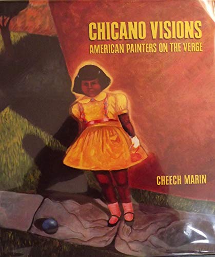 Beispielbild fr Chicano Visions : American Painters on the Verge zum Verkauf von Better World Books