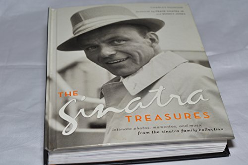 Stock image for The Sinatra Treasures: Intimate Photos, Mementos, and Music from the Sinatra Family Collection for sale by Your Online Bookstore