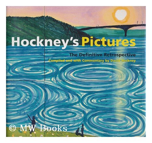 Stock image for Hockney's Pictures : The Definitive Retrospective for sale by Better World Books