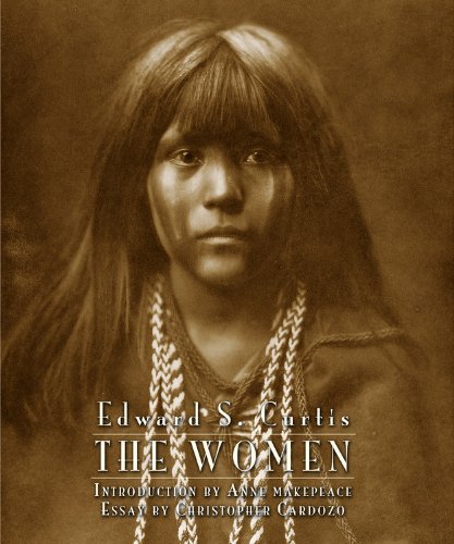 Imagen de archivo de Edward S. Curtis: The Women a la venta por Goodwill of Colorado