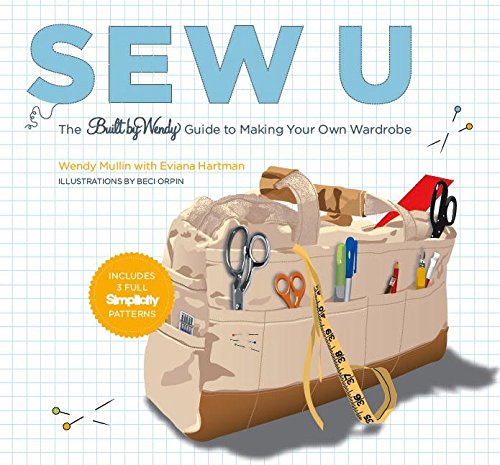 Beispielbild fr Sew U: The Built by Wendy Guide to Making Your Own Wardrobe zum Verkauf von WorldofBooks