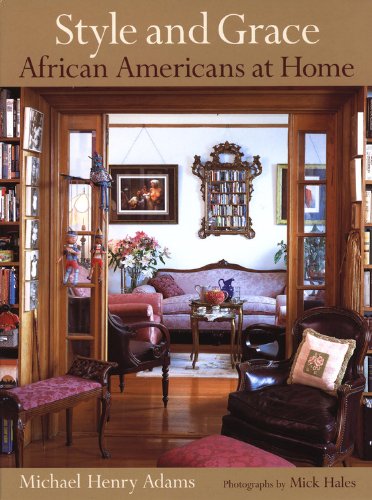 Stock image for Style and Grace: African Americans at Home for sale by HPB-Red