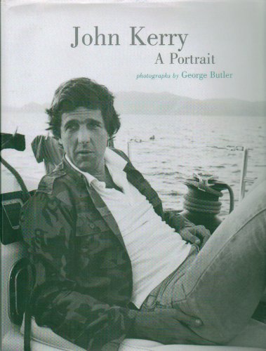 Stock image for John Kerry: A Portrait for sale by Library House Internet Sales