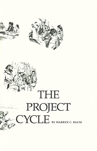 The Project Cycle (9780821300220) by Warren C Baum