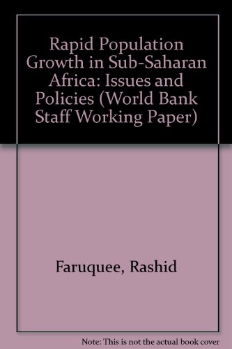 Stock image for Rapid Population Growth in Sub-Saharan Africa: Issues and Policies (World Bank Staff Working Paper) for sale by Buchpark