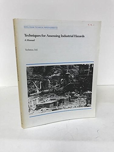 Imagen de archivo de Techniques for Assessing Industrial Hazards : A Manual a la venta por Better World Books