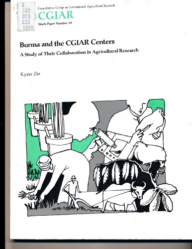 Imagen de archivo de Burma and the Cigar Centers: A Study of Their Collaboration in Agricultural Research Bk 0861 a la venta por Mispah books