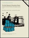 Stock image for Safe Disposal of Hazardous Wastes: The Special Needs and Problems of Developing Countries (World Bank Technical Papers) for sale by Calliopebooks