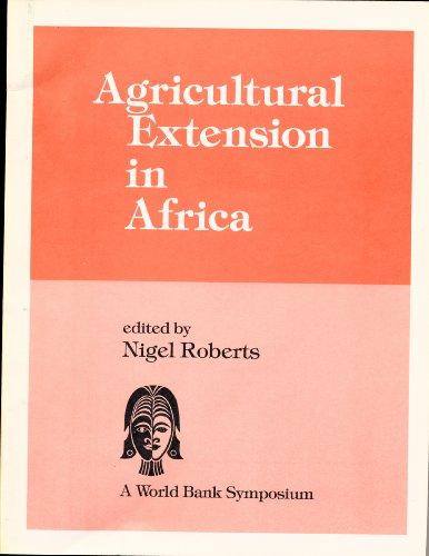 9780821311950: Agricultural Extension in Africa: World Bank Symposium