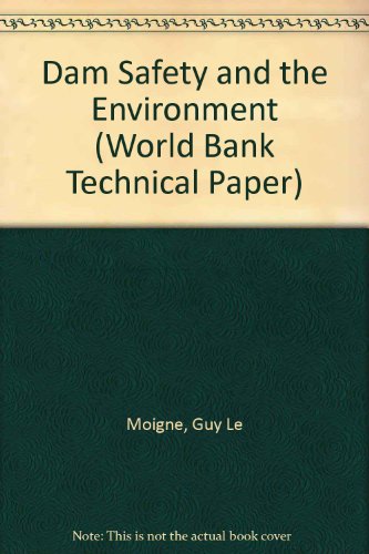 Beispielbild fr Dam Safety and the Environment zum Verkauf von Better World Books