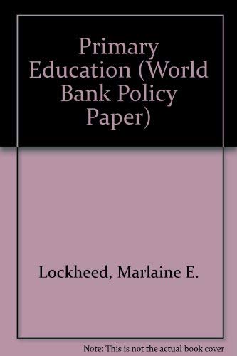 Stock image for Primary Education (World Bank Policy Paper 11664) for sale by Buchpark