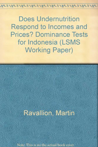 Beispielbild fr Does Undernutrition Respond to Incomes and Prices?: Dominance Tests for Indonesia (LSMS WORKING PAPER) zum Verkauf von Buchpark