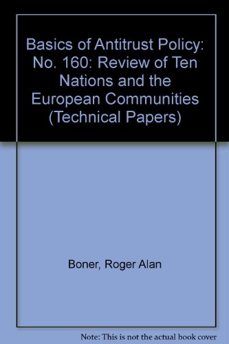 Imagen de archivo de The Basics of Antitrust Policy: A Review of Ten Nations and the European Communities (World Bank Technical Paper) a la venta por dsmbooks