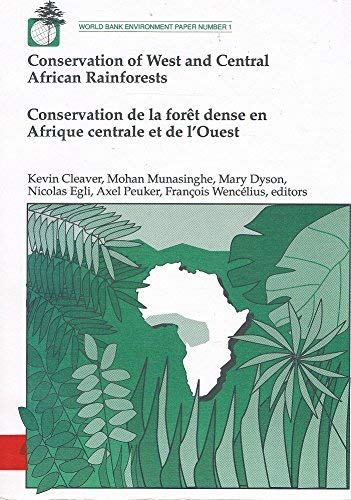 Beispielbild fr Conservation of West and Central African Rainforests/Conservation De LA Foret Dense En Afrique Centrale Et L'Ouest zum Verkauf von PsychoBabel & Skoob Books