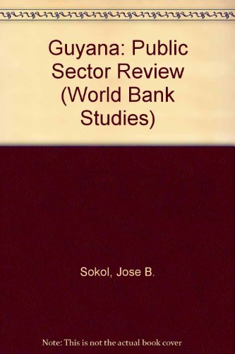 Beispielbild fr Guyana : Public Sector Review zum Verkauf von Better World Books