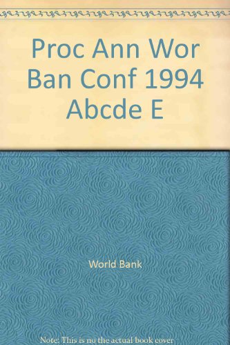 Stock image for Proceedings of the Annual Bank Conference on Development Economics 1994 for sale by Better World Books