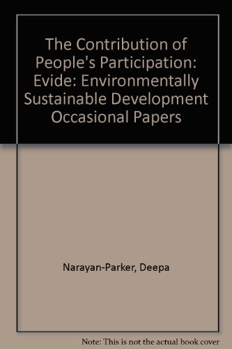 Beispielbild fr The Contribution of People's Participation: Evidence from 121 Rural Water Supply Projects: Environmentally Sustainable Development Occasional Papers zum Verkauf von Buchmarie